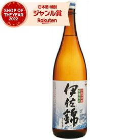 芋焼酎 伊佐錦 いさにしき 25度 1800ml 大口酒造 いも焼酎 鹿児島 焼酎 酒 お酒 ギフト 一升瓶 母の日 父の日 退職祝 お祝い 宅飲み 家飲み