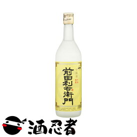 前田利右衛門　芋焼酎　25度　720ml