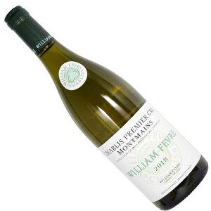 �m2018�n�m1�����v���~�G�E�N�����n�V���u�� �����}�� 750ml�� �E�B���A���E�t�F�[�u��AOC Chablis Premier Cru Montmains, Bourgogne, Chablis, France William Fevre �E�B���A���E�t�F�[����