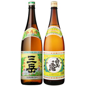 三岳 ・ 白玉の露 1800ml 2本 飲み比べセット ※北海道・東北地区は、別途送料1000円が発生します。