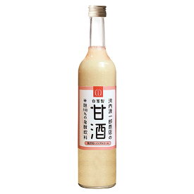 自家製　甘酒　500ml 河内源一郎商店 メーカー直送／代引・同梱不可　送料無料 お中元 ギフト プレゼント 御中元 記念日 内祝い お歳暮