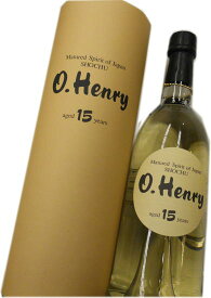 日本醗酵化成　O.Henry オーヘンリー 15年 28度 750ml 本格麦焼酎　玉扇酒造(株)