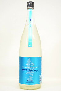 𑢁yċzTakachiyo59R kl1800ml