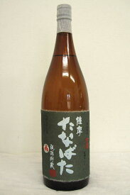 ◆田崎酒造【芋焼酎】薩摩「たなばた」古酒25度 1800ml