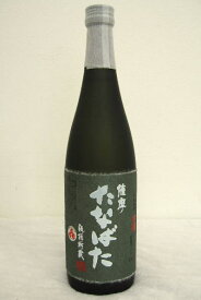 ◆田崎酒造【芋焼酎】薩摩「たなばた」古酒25度 720ml