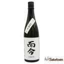 木屋正酒造 而今 じこん 純米吟醸 三重山田錦 生 2025 日本酒 生酒 15.5％ 720ml 瓶 1本 箱無し （2026年2月製造）