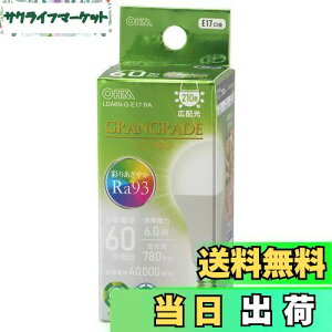 yzI[(OHM) d@ LEDd` E17 60`/60W F Ra93F Ή fMގ{HΉ ~jNvg` LDA6N-G-E17 RA 06-5564