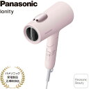 【あす楽】【パナソニック家電製品正規取扱店】パナソニック ドライヤー イオニティ 大風量 EH-NE7M-P ミストローズ 低温モード ダブルミネラルイオン