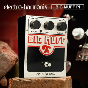ysbN10ZbgtI zBig Muff Pi(rbO}t) fBXg[V/t@Y y Electro-Harmonix/EHX/GNgEn[jNX/Gn zy GtFN^[ zy50̂͓X|Cg5{I