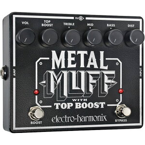 ysbN10ZbgtI zMetal Muff(^}t) fBXg[V with Top Boost y Electro-Harmonix/EHX/GNgEn[jNX/Gn zy GtFN^[ zy111͓X|Cg5{Iz