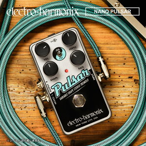 ysbN10ZbgtI zNano Pulsar (impT[) g y Electro-Harmonix/EHX/GNgEn[jNX/Gn zy GtFN^[ zy50̂͓X|Cg5{Iz