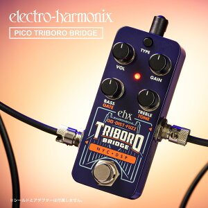 ysbN10ZbgtI zPico Triboro Bridge (sRgC{ubW) I[o[hCu y Electro-Harmonix EHX GNgEn[jNX Gn GtFN^[ zy111͓X|Cg5{
