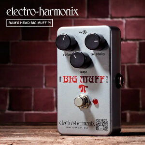 ysbN10ZbgtI zRamfs Head Big Muff Pi (YwbhrbO}tpC) y Electro-Harmonix EHX GNgEn[jNX Gn GtFN^[ zy50̂͓X|Cg5{Iz