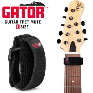Gator tbg~[g LTCY GTR-FRETMUTELG-1BK y Q[^[ GUITAR FRET MUTE zy50̂͓X|Cg5{Iz
