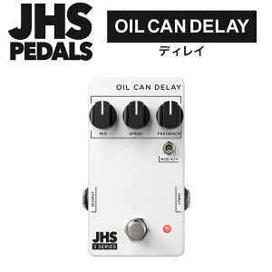 ysbN10ZbgtI zJHS Pedals fBC 3 Series Oil Can Delay y GtFN^[ ICJfBC 202504 zy50̂͓X|Cg5{Iz