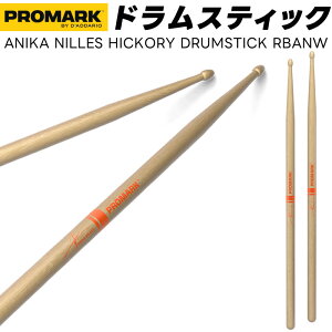 PROMARK �h�����X�e�B�b�N 7A �q�b�R���[ Anika Nilles Signature RBANW�y 1�y�A2�{ �z�y �v���}�[�N �h���}�[ �A�j�J�j���X �V�O�l�`���[ DRUM STICK�z�y5��0�̂����̓G���g���[���Ń|�C���g4�{�z��
