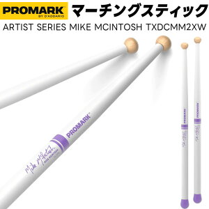 PROMARK �}�[�`���O�X�e�B�b�N Mike McIntosh Signature Flips TXDCMM2XW �y 1�y�A2�{ �z�y �v���}�[�N �h�����X�e�B�b�N �X�l�A�X�e�B�b�N �h���}�[ �}�C�N�}�b�L���g�b�V�� �z�y5��0�̂����̓G���g���[