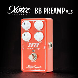 BB PREAMP V1.5 Xotic �I�[�o�[�h���C�u �u�[�X�^�[ �y BBP-V1.5 �G�L�]�`�b�N �r�[�r�[�v���A���v �G�t�F�N�^�[ �z�y�s�b�N10���Z�b�g�t���I �z�y5��0�̂����͓��X�|�C���g5�{�I�z