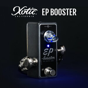 EP BOOSTER Xotic �u�[�X�^�[ �y �G�L�]�`�b�N EP�u�[�X�^�[ �G�t�F�N�^�[ �z�y�s�b�N10���Z�b�g�t���I �z�y5��0�̂����͓��X�|�C���g5�{�I�z