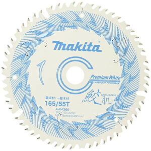 }L^(Makita) Lv~AzCg`bv\[ 165mm×55P A-64369