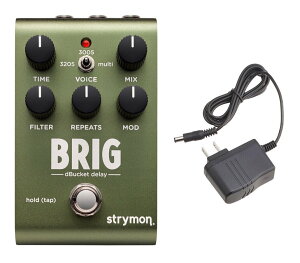 Strymon BRIG + DC9/550 �o�P�b�g�E�u���Q�[�h�E�f�B���C/�����A�_�v�^�[�t�y���������z�y�|�C���g5�{�z