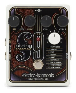 ELECTRO HARMONIX STRING9 STRING ENSEMBLE �X�g�����O �T�E���h �G�~�����[�^�[/�������K�i�y���������z�y�|�C���g5�{�z