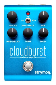 strymon cloudburst ArGgEo[uyzy|Cg10{z