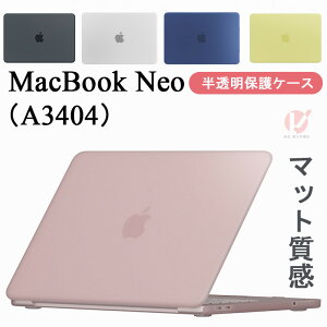 MacBook Neo �P�[�X 13�C���` �}�b�N�u�b�N �l�I �J�o�[ ������ A3404 �ی�P�[�X �}�b�g���� ������ MacBook Neo 13�C���` �P�[�X �}�b�N�u�b�NNeo 13�C���` A18 Pro �N���A�P�[�X ���� ���� �n�[�hPC �L
