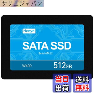 �y���������zHanye SSD 512GB 3D NAND ���ϋvTLC �̗p �����^ 2.5�C���` SATAIII 6Gb/s �A���~��➑� W400-512GB �������K�㗝�X�i ���[�J�[3�N
