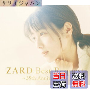 �y���������z�wZARD Best Request ~35th Anniversary~�x �y�ʏ��[3CD]�z