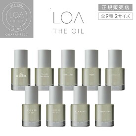 【正規販売店 / 送料無料】LOA THE OIL ロア ザ オイル 30ml　100ml 選べる2サイズ 9種 / フレグランス ヘアオイル スタイリングオイル ロアザオイル ロアオイル アロマ ハンド 洗い流さない トリートメント 香り ウェット 濡れ髪