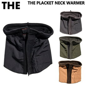 THE PLACKET NECK WARMER 【 THE 】 ネックウォーマー レディース メンズ 大きめ ゆったり アウトドア キャンプ レジャー ウインター スポーツ 防寒 あったか おしゃれ かわいい かっこいい