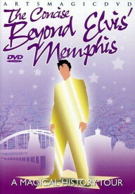 【輸入盤】Arts Magic The Concise Beyond Elvis' Memphis: A Magical History Tour [New DVD] Colorized