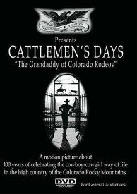 【輸入盤】Documentary America Cattleman's Days: The Grandaddy Of Colorado Rodeos [New DVD] Ac-3/Dolby Digita