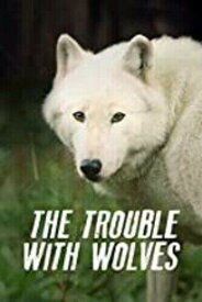 【輸入盤】Gravitas Ventures The Trouble With Wolves [New DVD] Alliance MOD