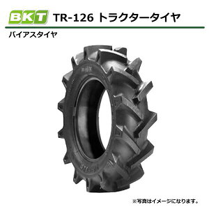 【要在庫確認】6-14 4PR タイヤ TT BKT TR-126 6x14 トラクタータイヤ チューブタイプ バイアス トラクター 前輪 TR126 インド製(※沖縄・離島は発送不可)