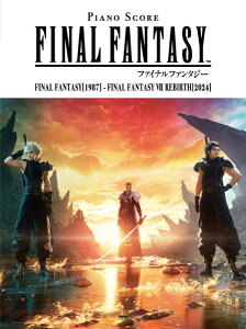 y t@Cit@^W[/FINAL FANTASY 1987 - FINAL VII REBIRTH 2024 /sAmȏW ̎t