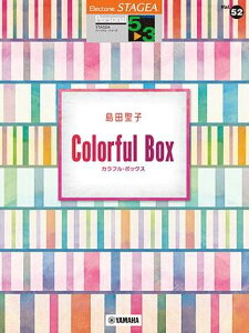 y 5`3 GNg[STAGEA p[\i VOL.52/cq Colorful Box GTE01101858/Ή@:ELS-02C/ELS-02/ELS-02X/ELC-02/ELS-01C/ELS-01/ELS-01X