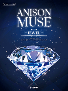 ANISON MUSE �A�j�\���E�~���[�Y -JEWEL- GTP01102477/�s�A�m�E�\��/����