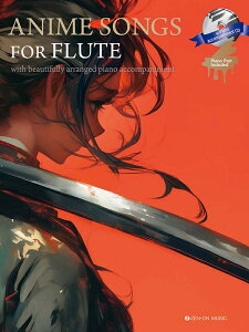 �y�� �A���g�T�b�N�X�őt�ł�A�j���\���OCD�t / Anime Songs for Alto Saxophone / with Piano Accompaniment CD / Piano Part Included /�S��