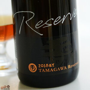 ʐ@TAMAGAWA Reserved@(^}K U[u)@ 500ml