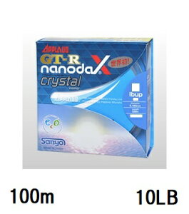 �T�����[�i�C����(Sanyo) APPLAUD GT-R nanodaX Crystal Hard�y�i�m�_�b�N�X �N���X�^�� �n�[�h�z 100m 10LB