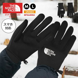 ノースフェイス 手袋 メンズ スマホ 対応 ETIP RECYCLED GLOVE NF0A4SHA リサイクルグローブ イーチップ 防寒 フリース 裏起毛 あったか 冬 冬物 スキー アウトドア スポーツ トレーニング ジム ブラック 黒 プレゼント