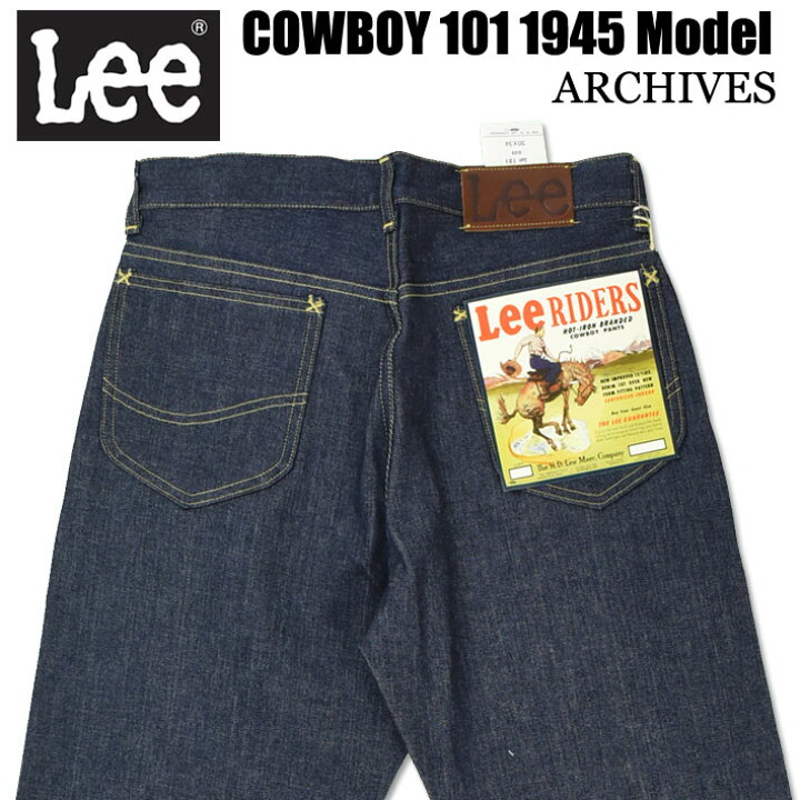 楽天市場】Lee ARCHIVES リー アーカイブス COWBOY 101 1945年モデル  