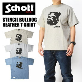 Schott ショット 半袖Tシャツ ステンシル ブルドッグ HEATHER T-SHIRT STENCIL BULLDOG プリントTシャツ メンズ 782-4134008