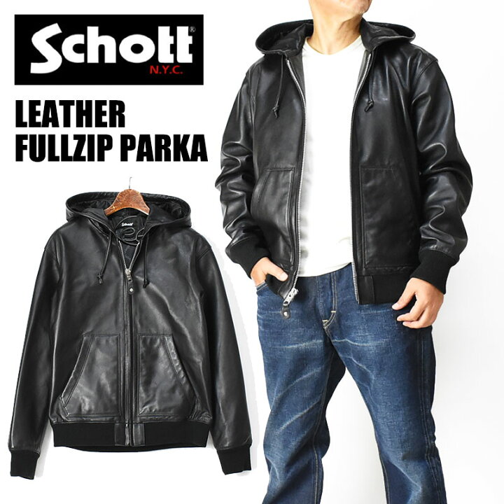 楽天市場】Schott ショット LEATHER FULL ZIP PARKA レザー フルジップ  