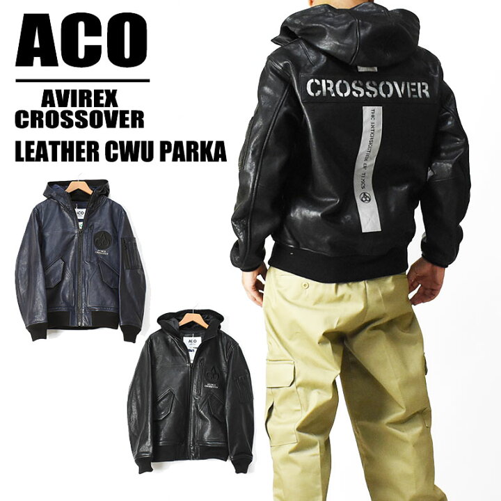 楽天市場】AVIREX アビレックス クロスオーバー レザー CWU パーカー 