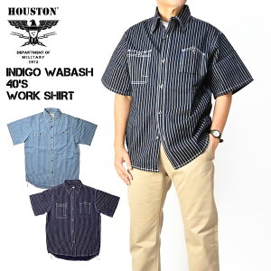 HOUSTON �q���[�X�g�� �C���f�B�S �E�H�o�b�V�� ���[�N�V���c INDIGO WABASH 40's WORK SHIRT ���� �X�g���C�v ���[�N�V���c �~���^���[ �����Y 41350