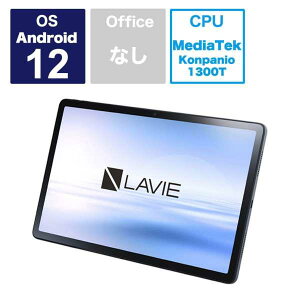 ^ubgp\R Vi NEC LAVIE Tab T11 T1195/FAS PC-T1195FAS 11.2C` Kompanio 1300T e8GB Xg[We256GB Android 12 F Xg[O[