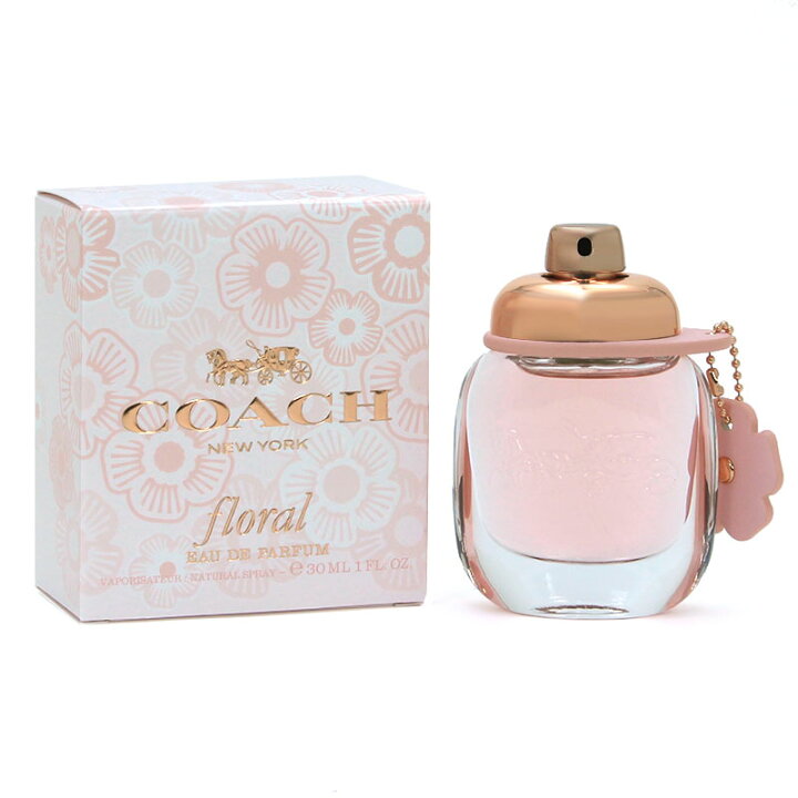 楽天市場】コーチ COACH 香水 30ml フローラル オードパルファム 